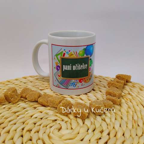 Hrnek pro PANÍ UČITELKU